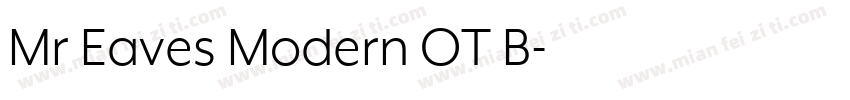 Mr Eaves Modern OT B字体转换
